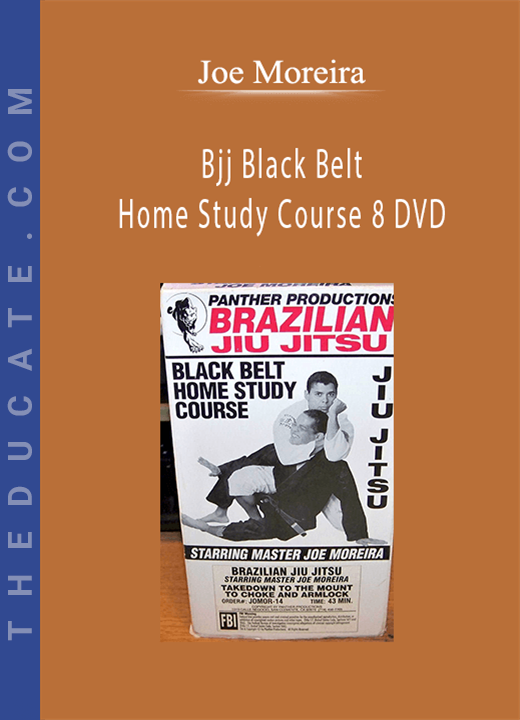 Joe Moreira - Bjj Black Belt Home Study Course 8 DVD