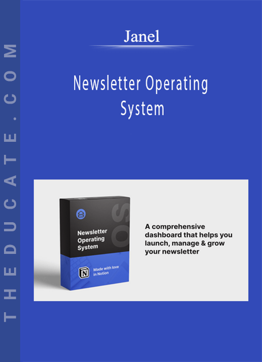 Janel - Newsletter Operating System