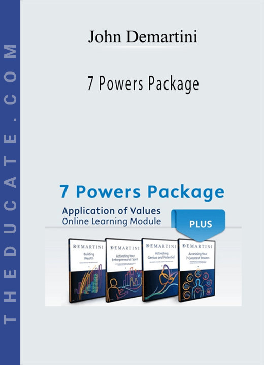 John Demartini - 7 Powers Package